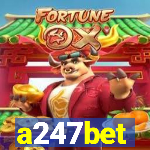 a247bet