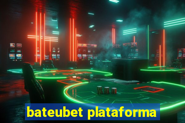 bateubet plataforma