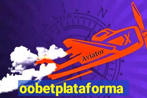 oobetplataforma