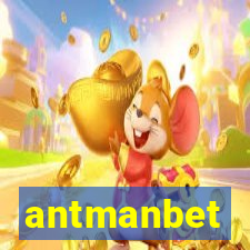 antmanbet