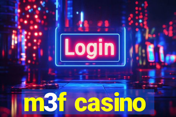 m3f casino