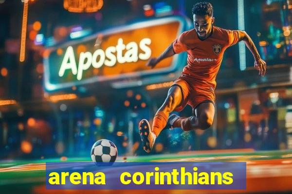 arena corinthians setores e fileiras