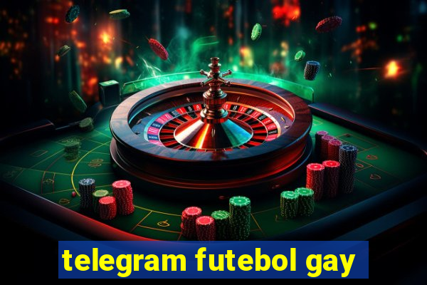 telegram futebol gay