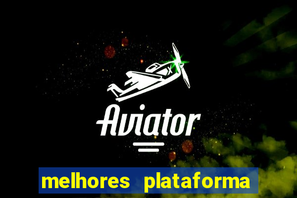 melhores plataforma de jogos para ganhar dinheiro