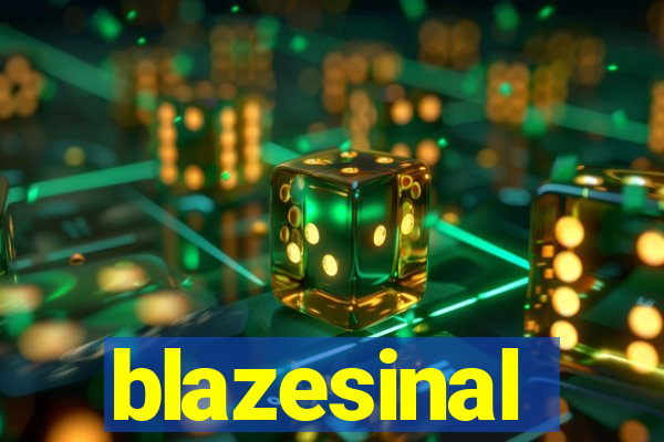 blazesinal