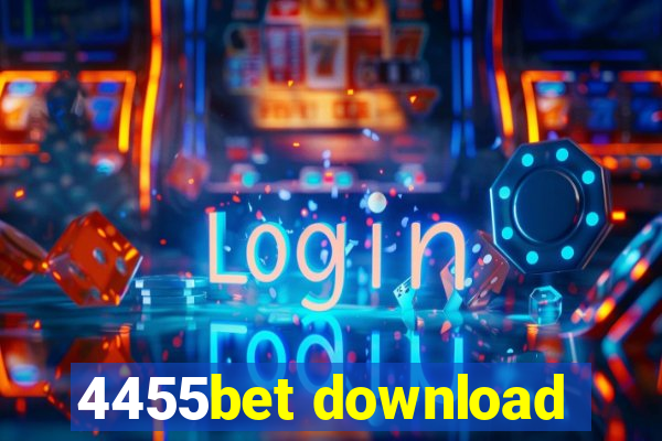 4455bet download