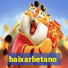 baixarbetano