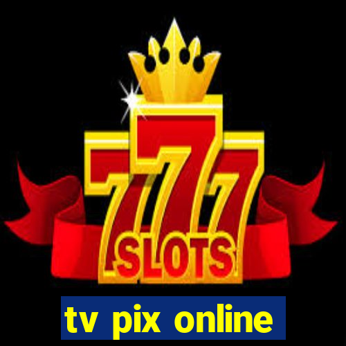 tv pix online