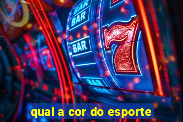 qual a cor do esporte