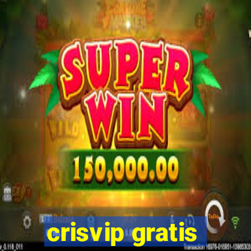 crisvip gratis