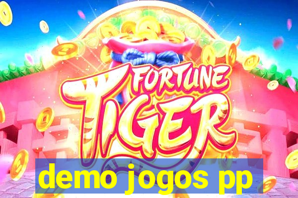 demo jogos pp