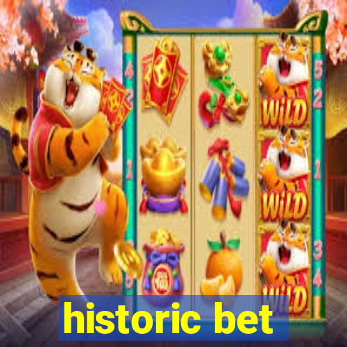 historic bet