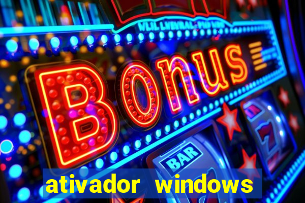 ativador windows loader 7