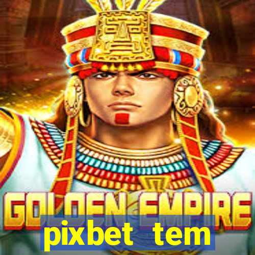 pixbet tem pagamento antecipado