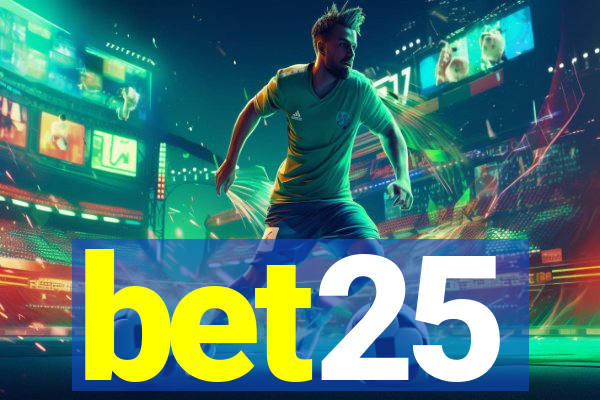 bet25