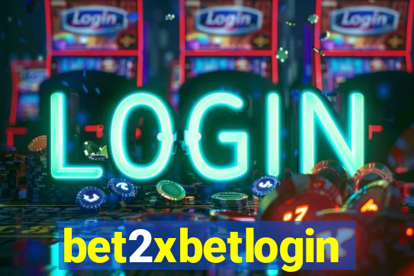 bet2xbetlogin