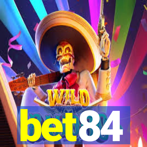 bet84