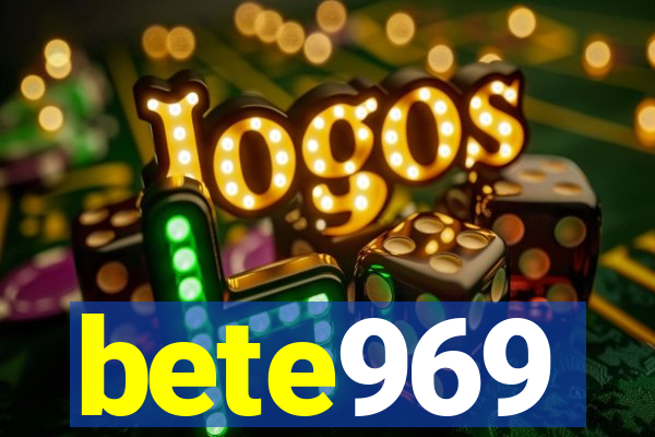 bete969