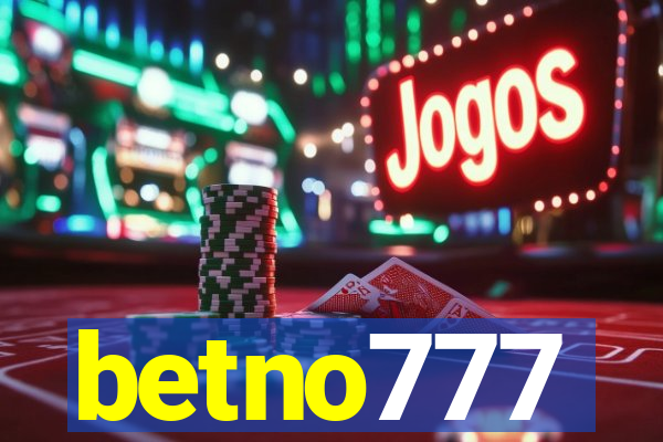 betno777