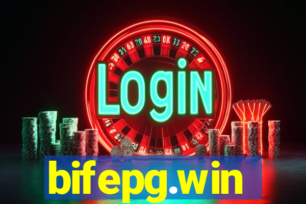 bifepg.win