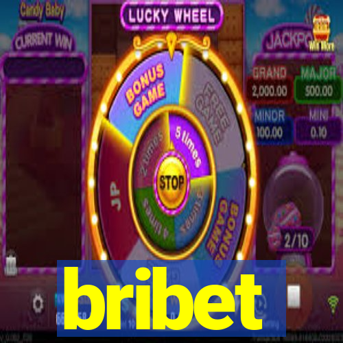 bribet