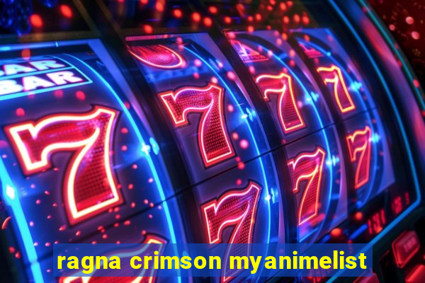 ragna crimson myanimelist