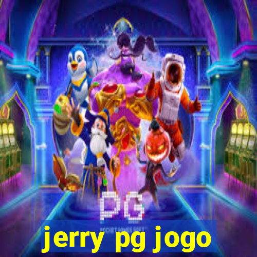 jerry pg jogo