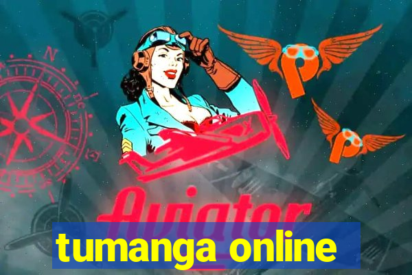 tumanga online