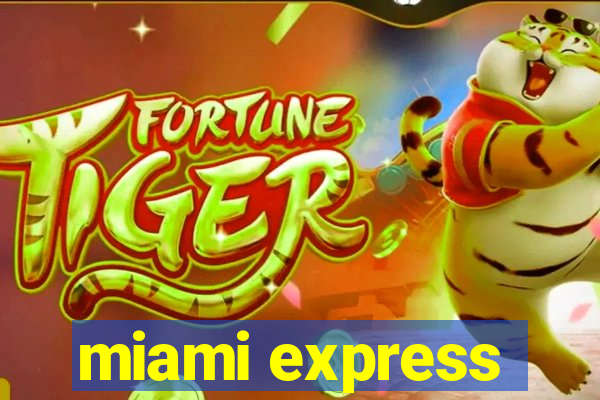 miami express