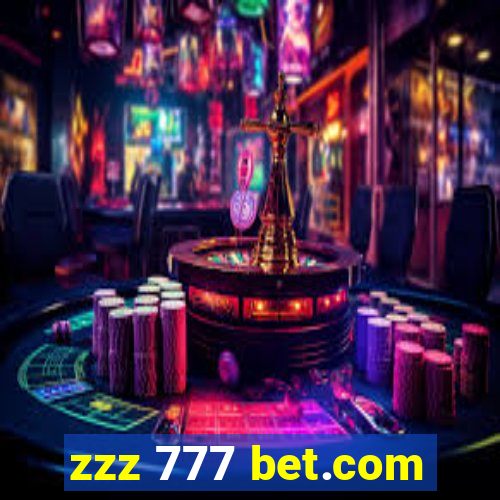 zzz 777 bet.com