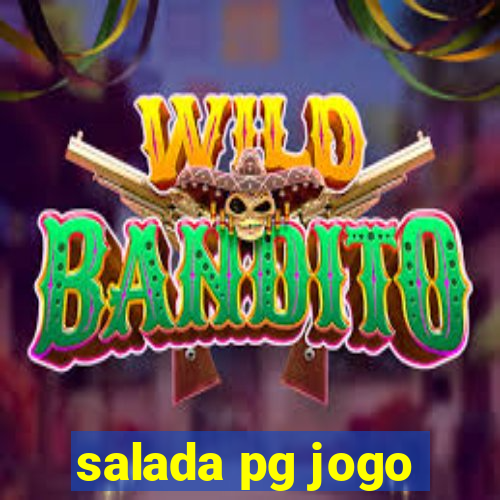 salada pg jogo