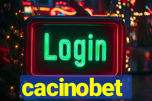 cacinobet