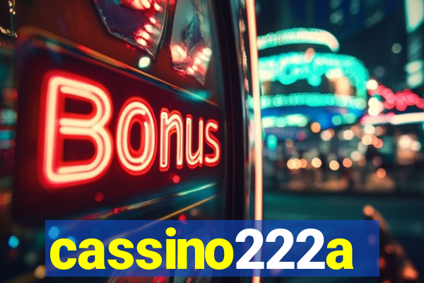 cassino222a