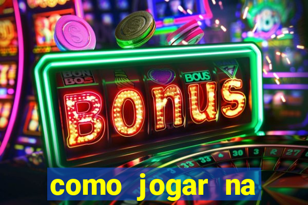 como jogar na roleta cassino