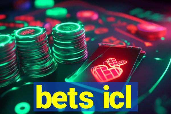 bets icl