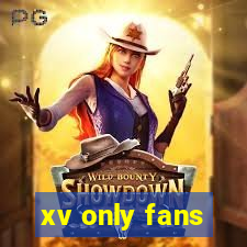 xv only fans