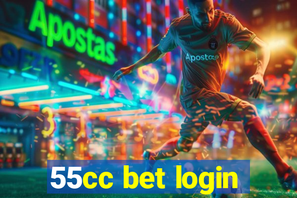 55cc bet login