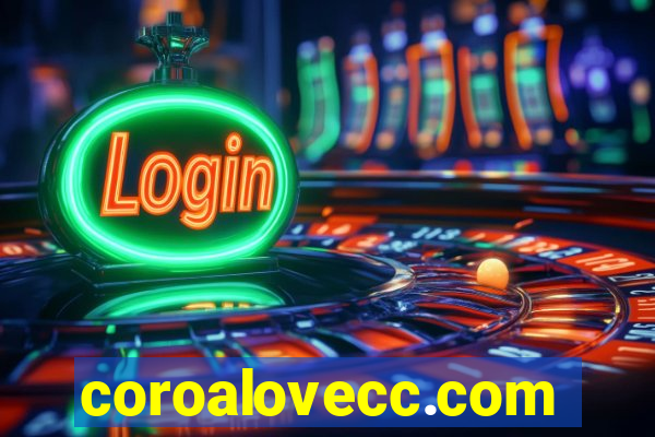 coroalovecc.com