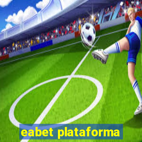 eabet plataforma