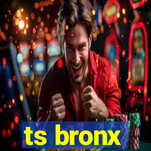 ts bronx