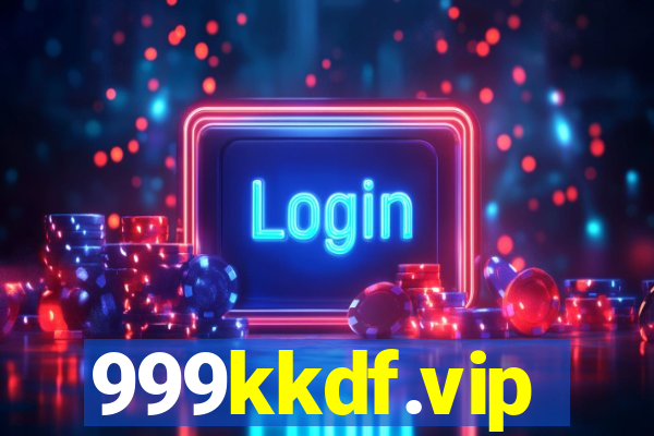 999kkdf.vip