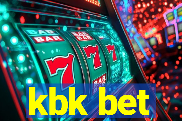 kbk bet