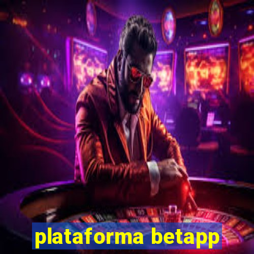 plataforma betapp