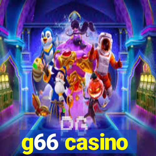 g66 casino