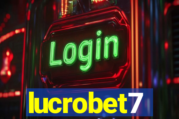 lucrobet7