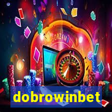 dobrowinbet