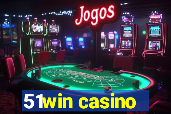 51win casino