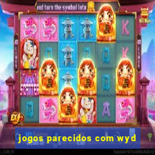 jogos parecidos com wyd