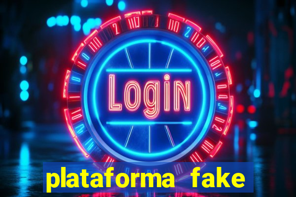 plataforma fake para brincar