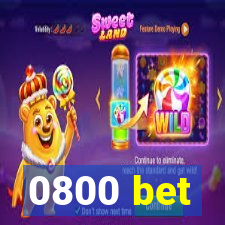 0800 bet